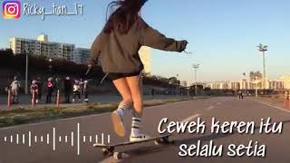 Story Wa cewek main Longboard