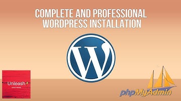 How to Install WordPress? and How to Connect with Database PhpMyAdmin?