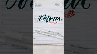 Nafrin🧡 #shorts #viral #calligraphy #lettering #art #moderncalligraphy #calligraphystyles