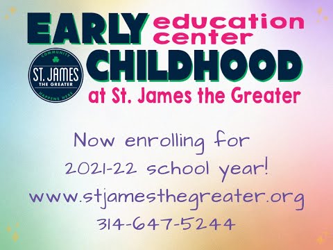 St. James the Greater Early Childhood Education Center 2021