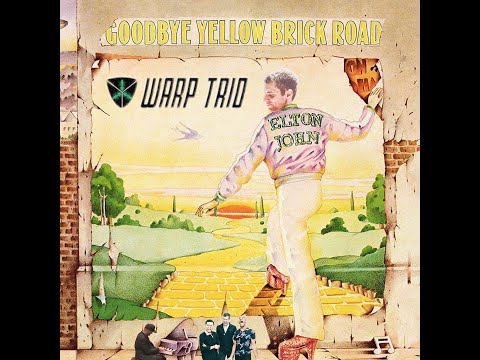 Elton John | Social Disease | Warp Trio + Daniel Emond - YouTube