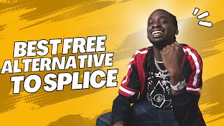 Best FREE Alternative To Splice (Royalty Free Samples)