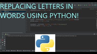 [2022 Beginners] Replacing Letters in Using Python Profile
