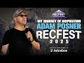 Adam Posner: My Journey of Inspiration: RecFest USA 2025 Keynote