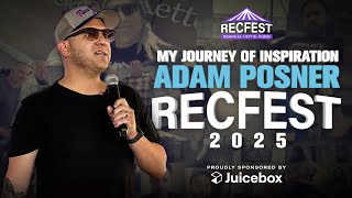 Adam Posner: My Journey of Inspiration: RecFest USA 2025 Keynote