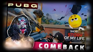 COMEBACK - SHORT STORY OF MY LIFE