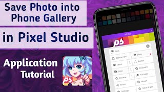 How to Save Photo into Phone Gallery in Pixel Studio App screenshot 5