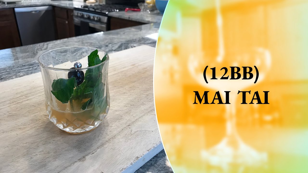 How to Make a Mai Tai (the 12 Bottle Bar version!) - Rum Cocktail - Cocktails At Home