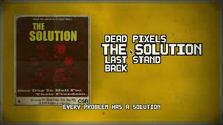 Time to get pixelated - Dead Pixels!