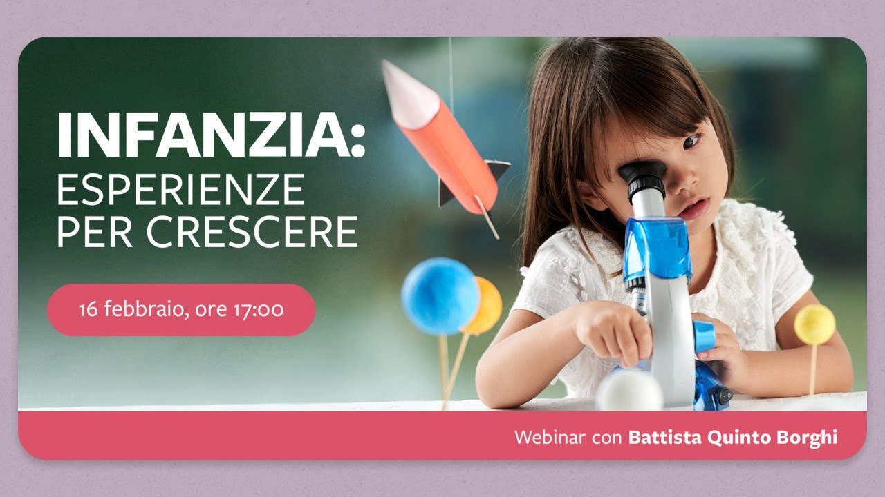 Infanzia: esperienze per crescere