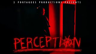 PERCEPTION (Short Film) [2024]