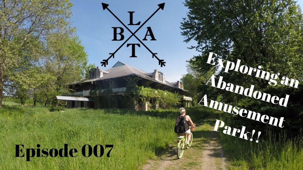 rv life youtube LTBA 007 ~ Exploring the Abandoned Amusement Park on Boblo Island!