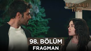 Rüzgarlı Tepe 98. Bölüm Fragmanı | 15 Mayıs Çarşamba @RuzgarliTepe