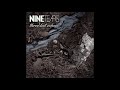 Nine Tears - Three Lost Echoes - Walking down the needle