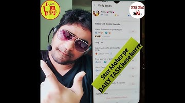 HOW TO DO STAR MAKER  DAILY  TASK ( DETAILS ) LATEST ONE