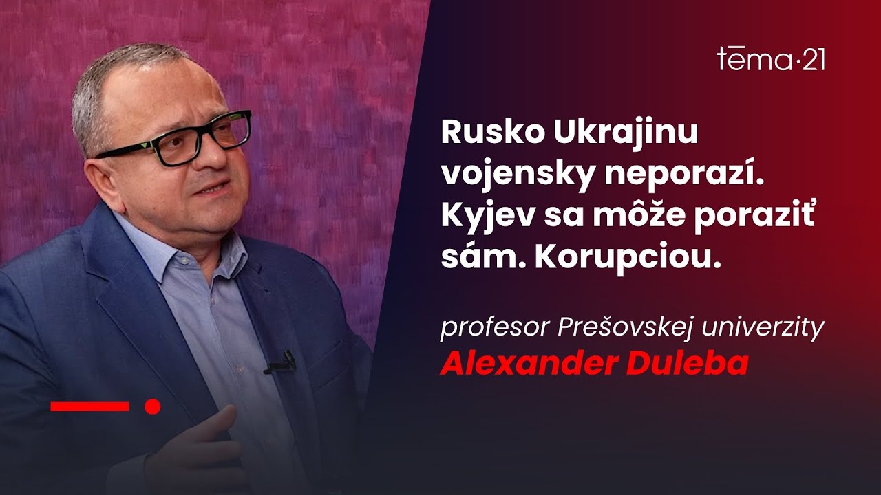 Duleba: Rusko Ukrajinu vojensky neporazí. Kyjev sa môže poraziť sám. Korupciou.