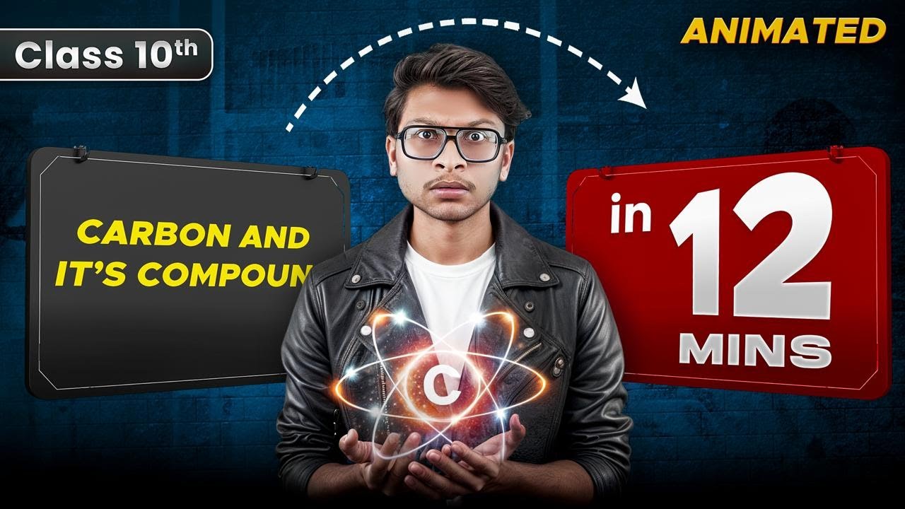 Class 10 Carbon and its Compound- Animated rapid revision- Chapter 4 SCIENCE in 13 minutes!🔥