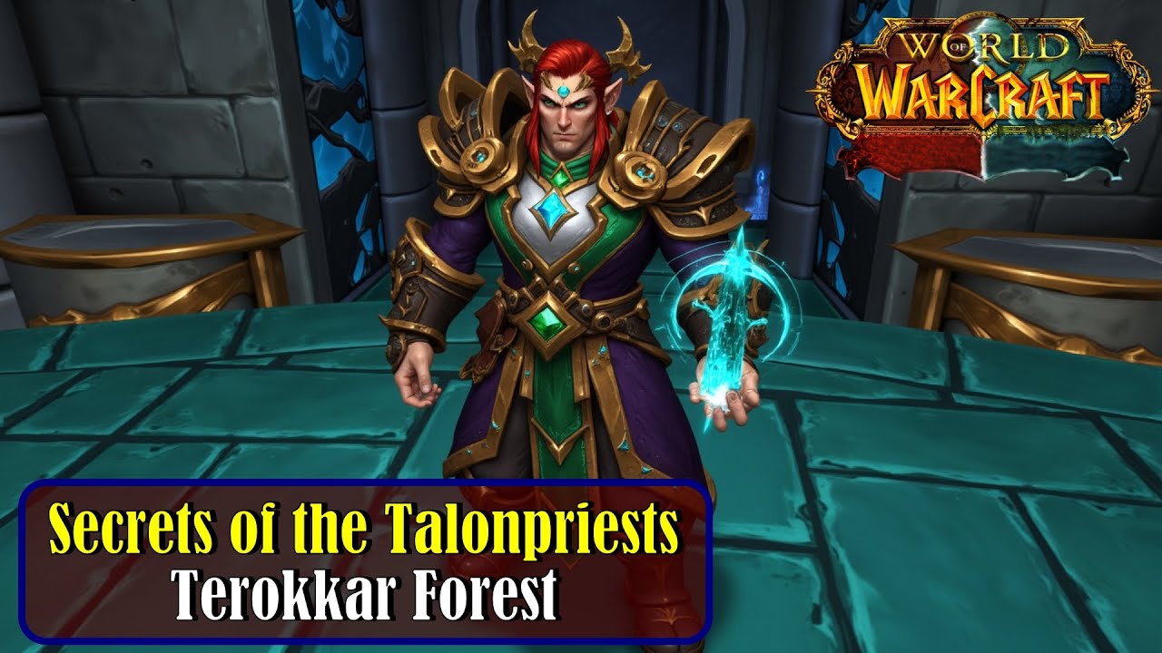 Let's Play - Everyquest - WoW - Terokkar Forest - Secrets of the Talonpriests