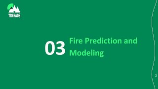 5.3. Fire prediction and modeling