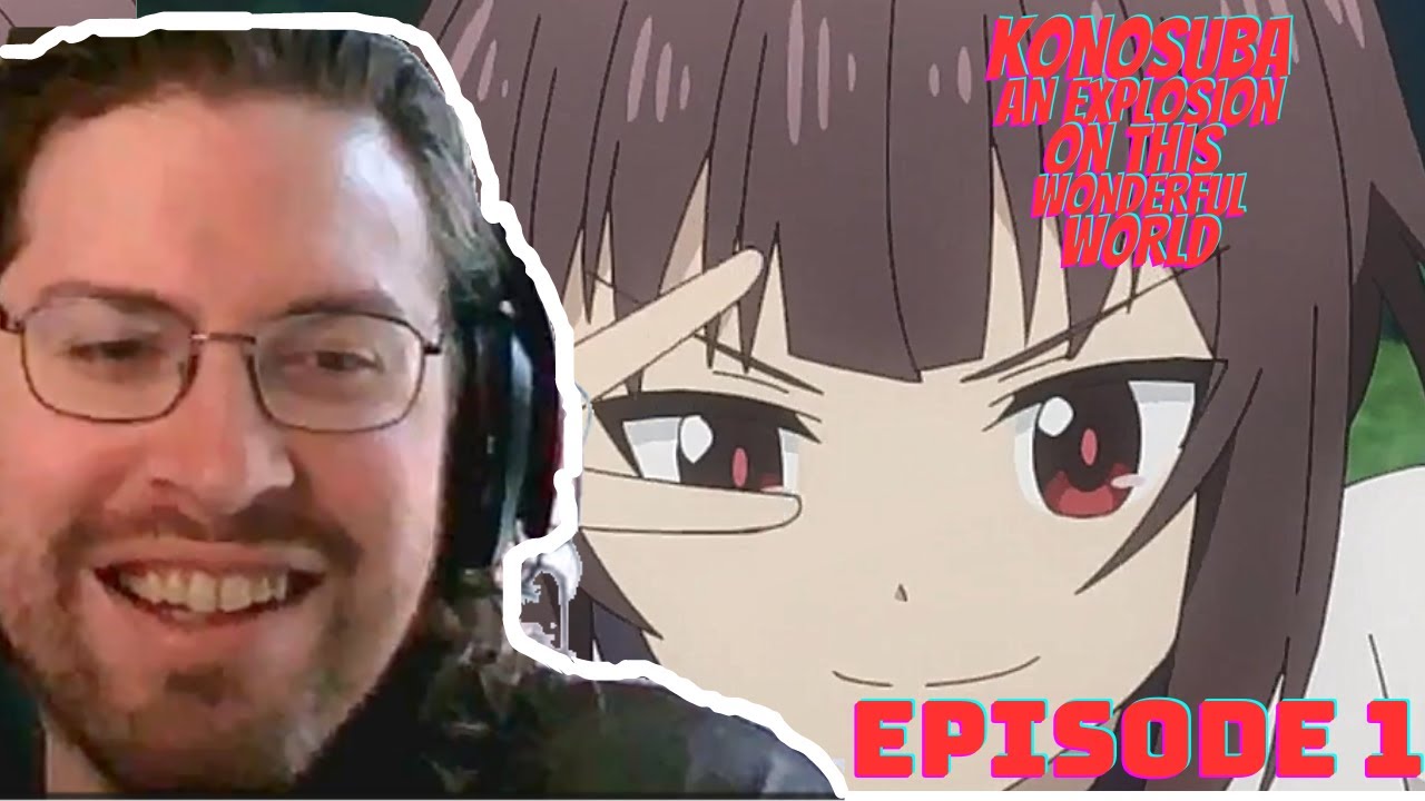 Konosuba Explosions on This Wonderful World Episode 1 Reaction ...