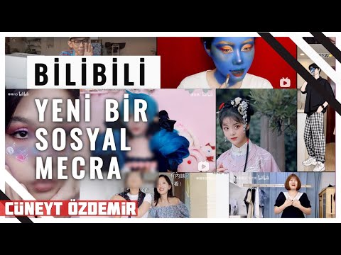 YENİ BİR SOSYAL MECRA: BİLİBİLİ