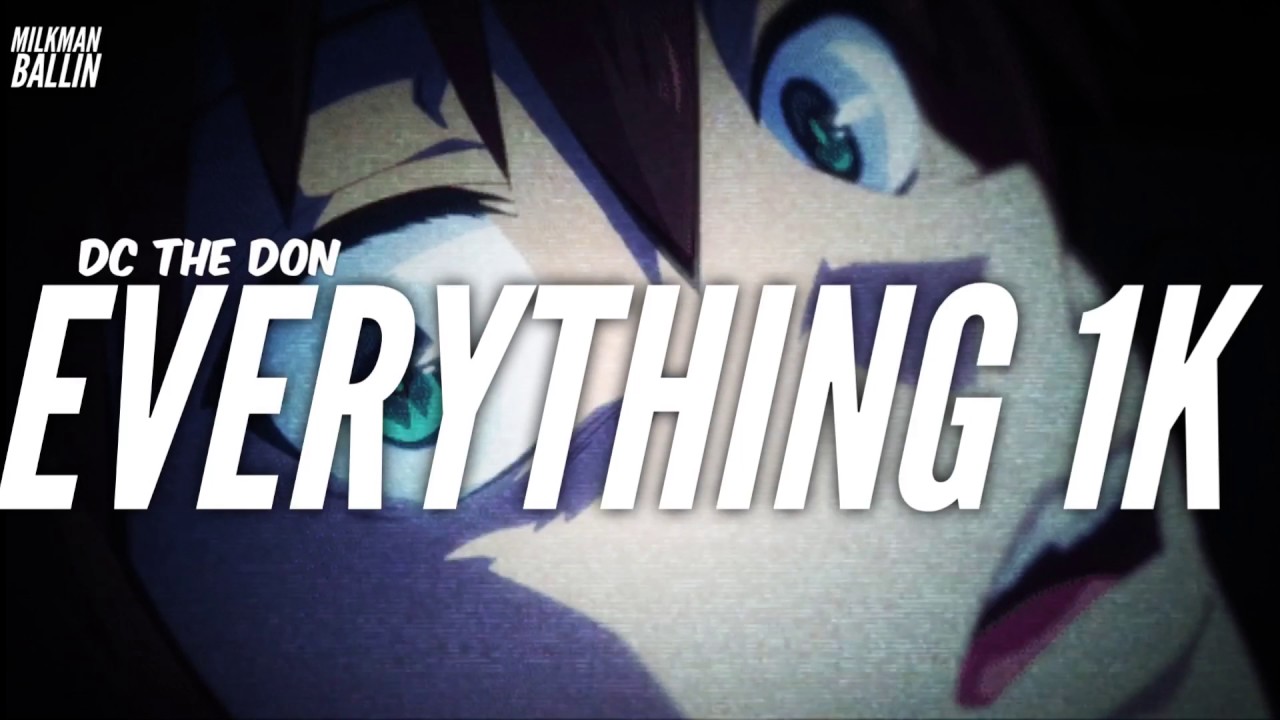 DC The Don - Everything 1K