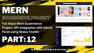 #12  Full Stack Mern Ecommerce Project: API Integration with Admin Panel using Redux Toolkit