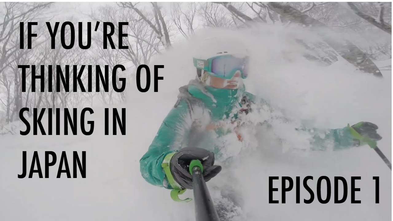 Skiing in Japan; Episode 1 YouTube