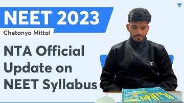 NTA Official Update | NEET 2023 Syllabus | NCERT Rationalised Content | Chetanya Mittal