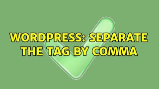 Wordpress: Separate the tag by comma