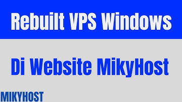 Rebuilt OS Pada VPS Windows ( RDP )