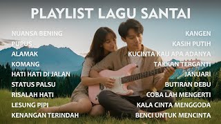 CAFE SONGS, RELAXING SONGS, BEST INDONESIAN COVER SONGS PLAYLIST #1 | CHILL \u0026 RELAXING