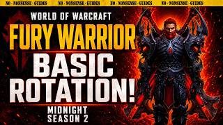 Fury Warrior Basic Rotation For Season 2 - No-Nonsense Guide - World of Warcraft