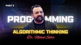 Cracking the Code: Problem Solving Through Algorithms and Control Flow (Part 2 Examples).