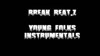 Break Beat.Z || Young Folks Instrumentals