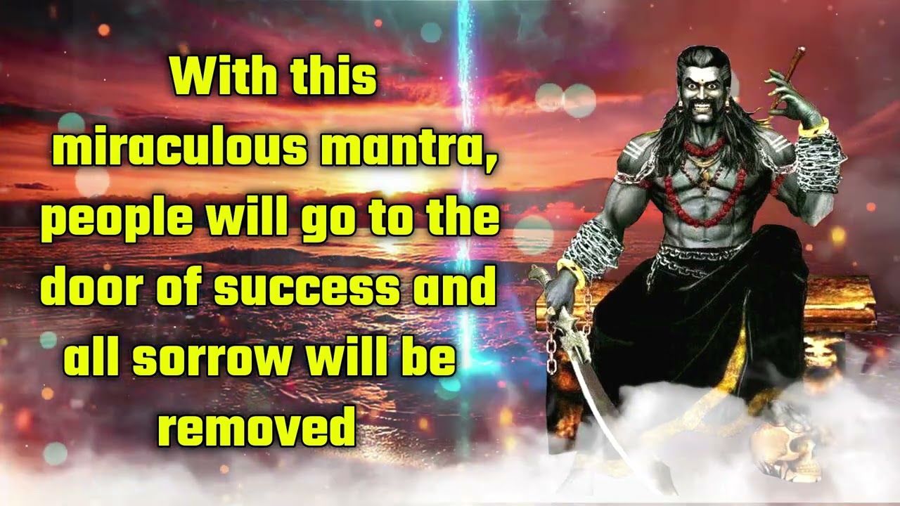 With this miraculous mantra, people will go to the door of success and all sorrow will be removed