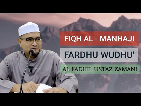 RUKUN WUDHU' pengajian feqah dari USTAZ ZAMANI