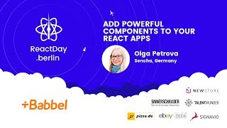 Add Powerful Components to Your React Apps - Olga Petrova