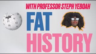 Fat Is Not A Bad Word By Steph Yeboah