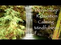 Deep Sleep &amp; Relaxation- Calming Mindfulness Meditation Stress Reduction