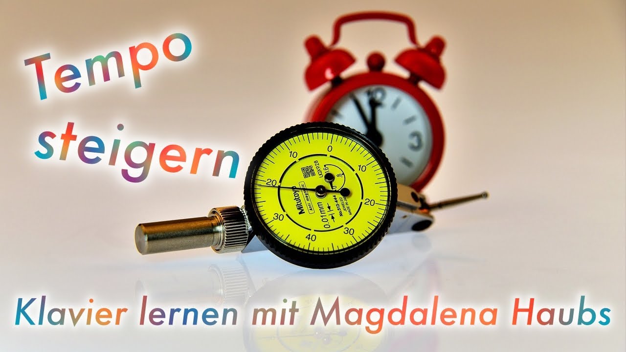 Klavierunterricht - Wie steigere ich das Tempo?