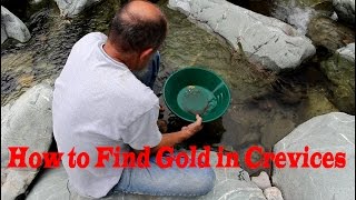 How to crevice for gold