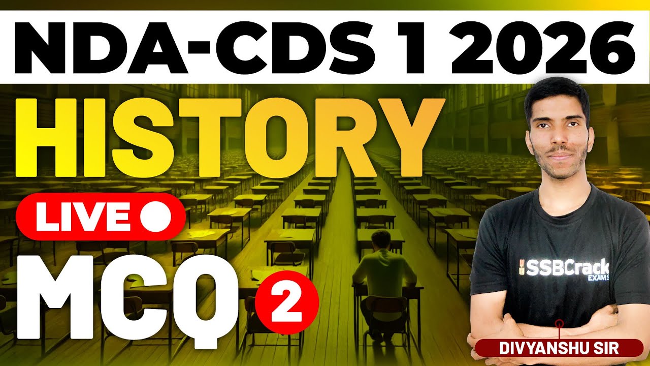 NDA & CDS 1 2026 Exam GK Live - History MCQ - Class 2
