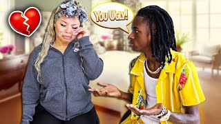 CALLING MY GIRLFRIEND UGLY!!! **SHE CRIES**