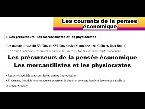 Vidéo: En quoi les physiocrates étaient-ils différents des mercantilistes ?