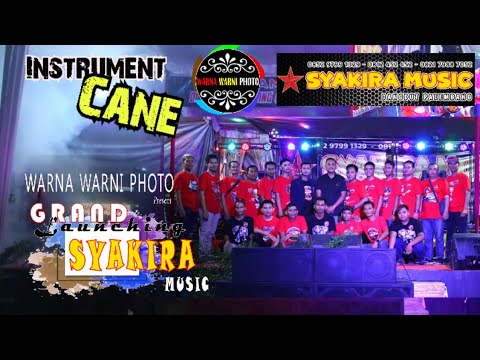 Cane_Instrument || LAUNCHING OM.SYAKIRA MUSIC || WARNAWARNI || Markas Syakira || 13 April 2024