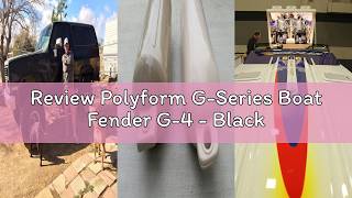 Review Polyform G-Series Boat Fender G-4 - Black