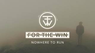 Watch For The Win Nowhere To Run video