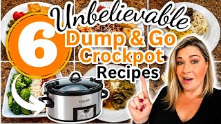 6 UNBELIEVABLE Dump & Go CROCKPOT Dinners that are SIMPLE and AMAZING!