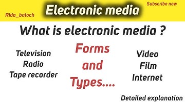 Understanding Electronic Media: Radio, TV, Internet, and More | A Complete Overview